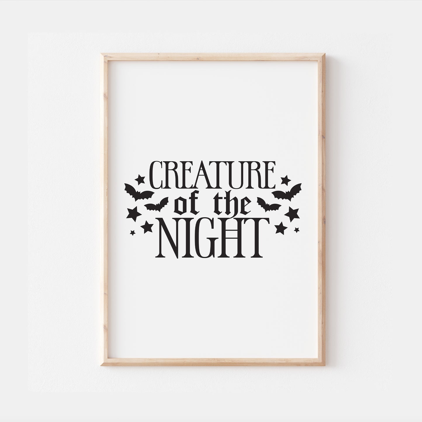 Creature Of The Night Gothic Quote Print