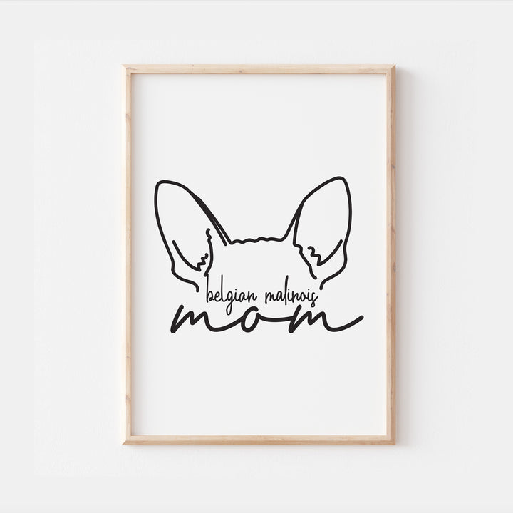 Belgian Malinois Dog Mom Print