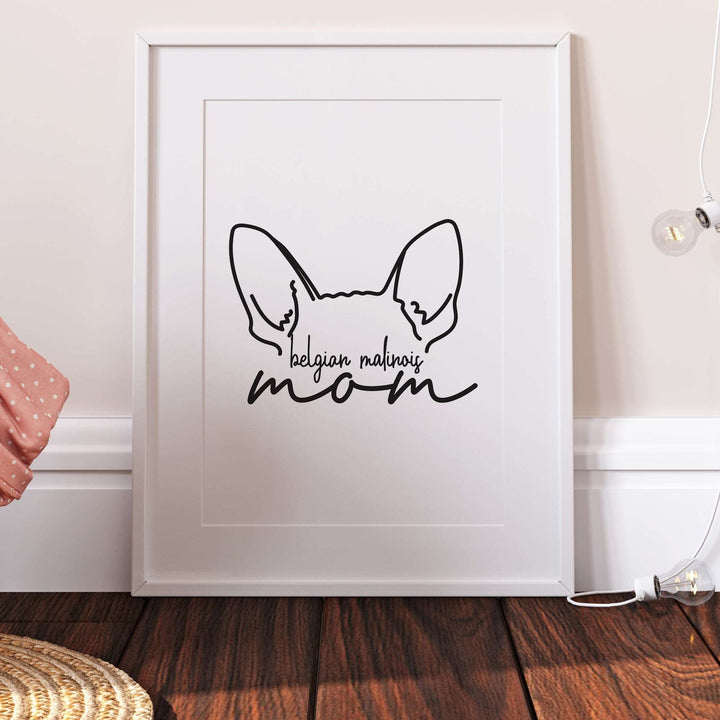 Belgian Malinois Dog Mom Print