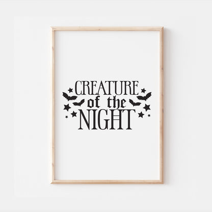 Creature Of The Night Gothic Quote Print