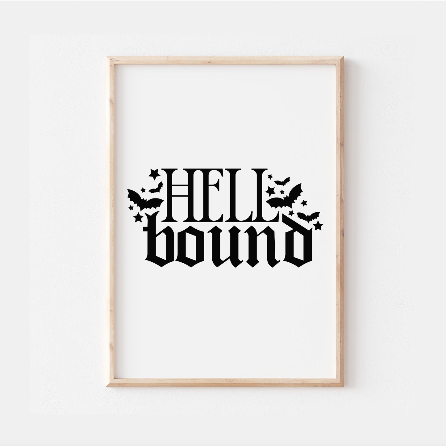 Hellbound Gothic Quote Print