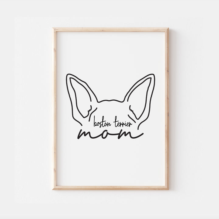 Boston Terrier Dog Mom Print