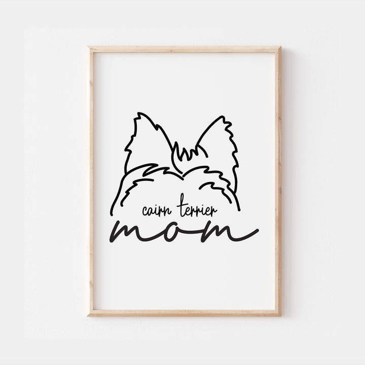 Cairn Terrier Dog Mom Print