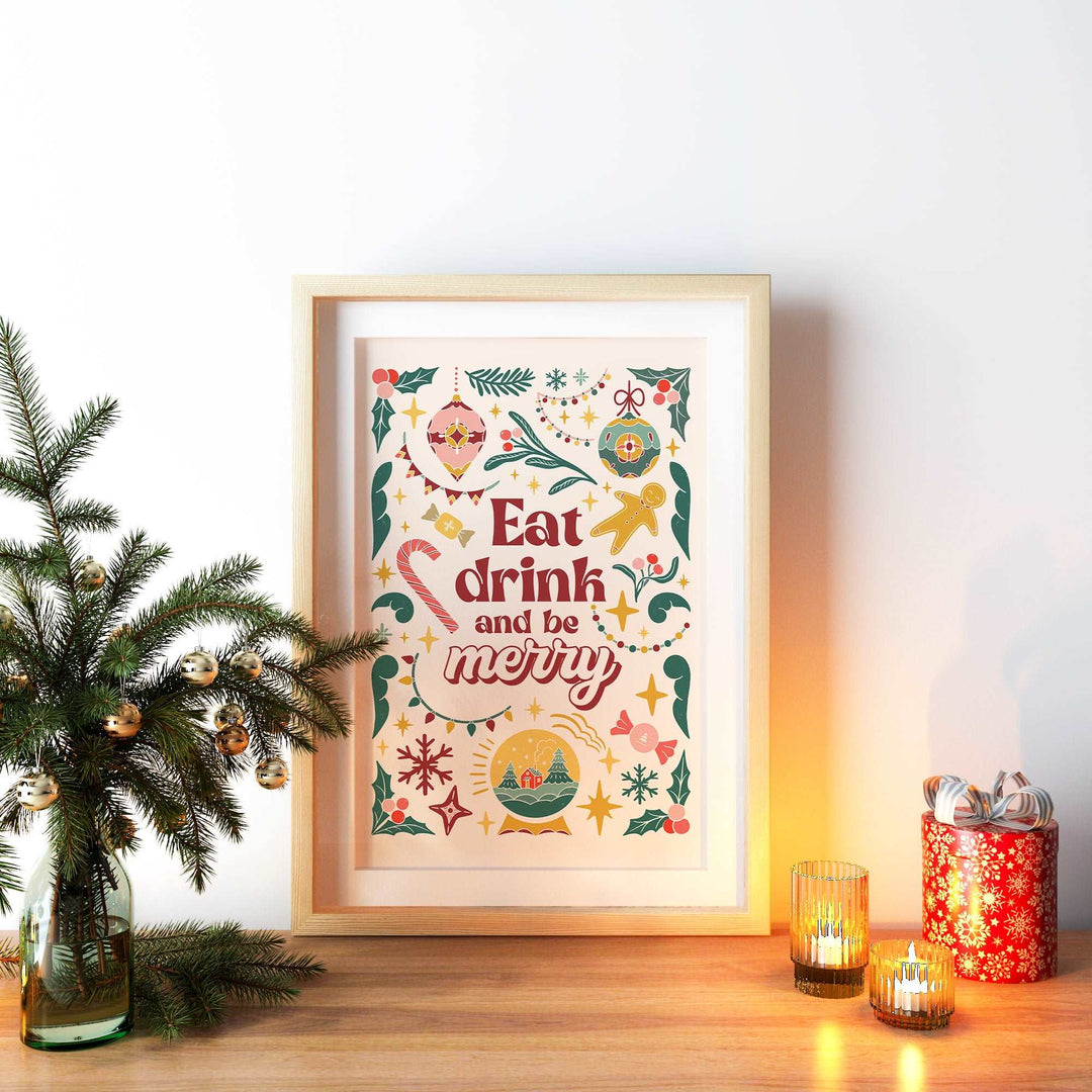 Eat Drink & Be Merry Christmas Quote Festive Wall Print