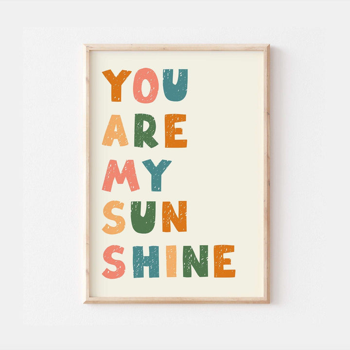 Colourful Kids Nursery Quotes You Are My Sunshine Pastel Home Decor Baby Inspired Quote Uplifting Art Print Wall Art Kids Nursery Decor