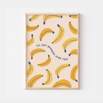 I'm Just Bananas Over You Print | Colourful Quote Affirmation Love Art | Besties Happy Cute Room Bedroom Wall Art Decor | Vibrant Home