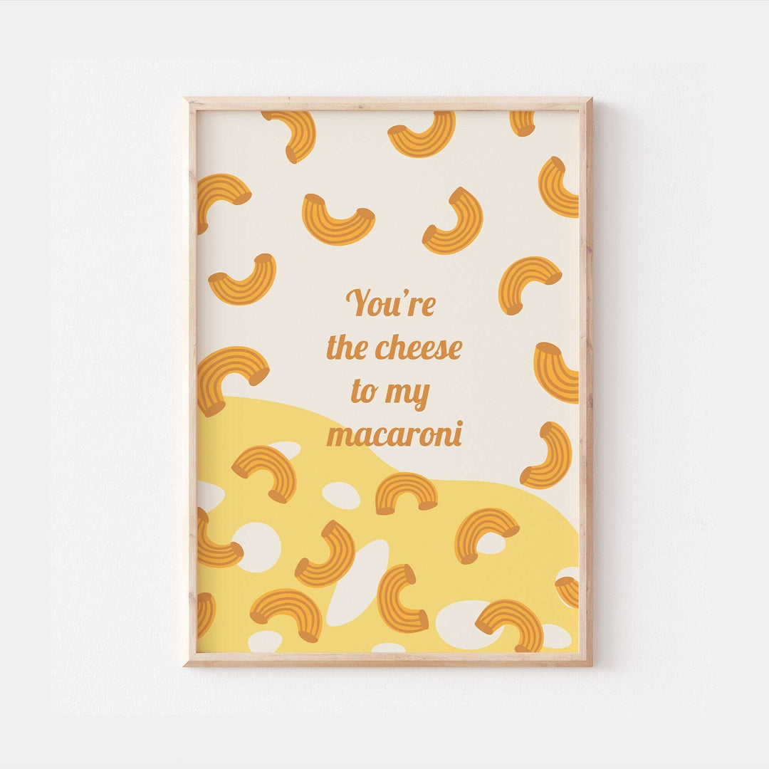 Mac & Cheese Print | Colourful Quote Affirmation Love Art | Besties Happy Cute Living Room Bedroom Wall Art Decor | Poster Vibrant Home