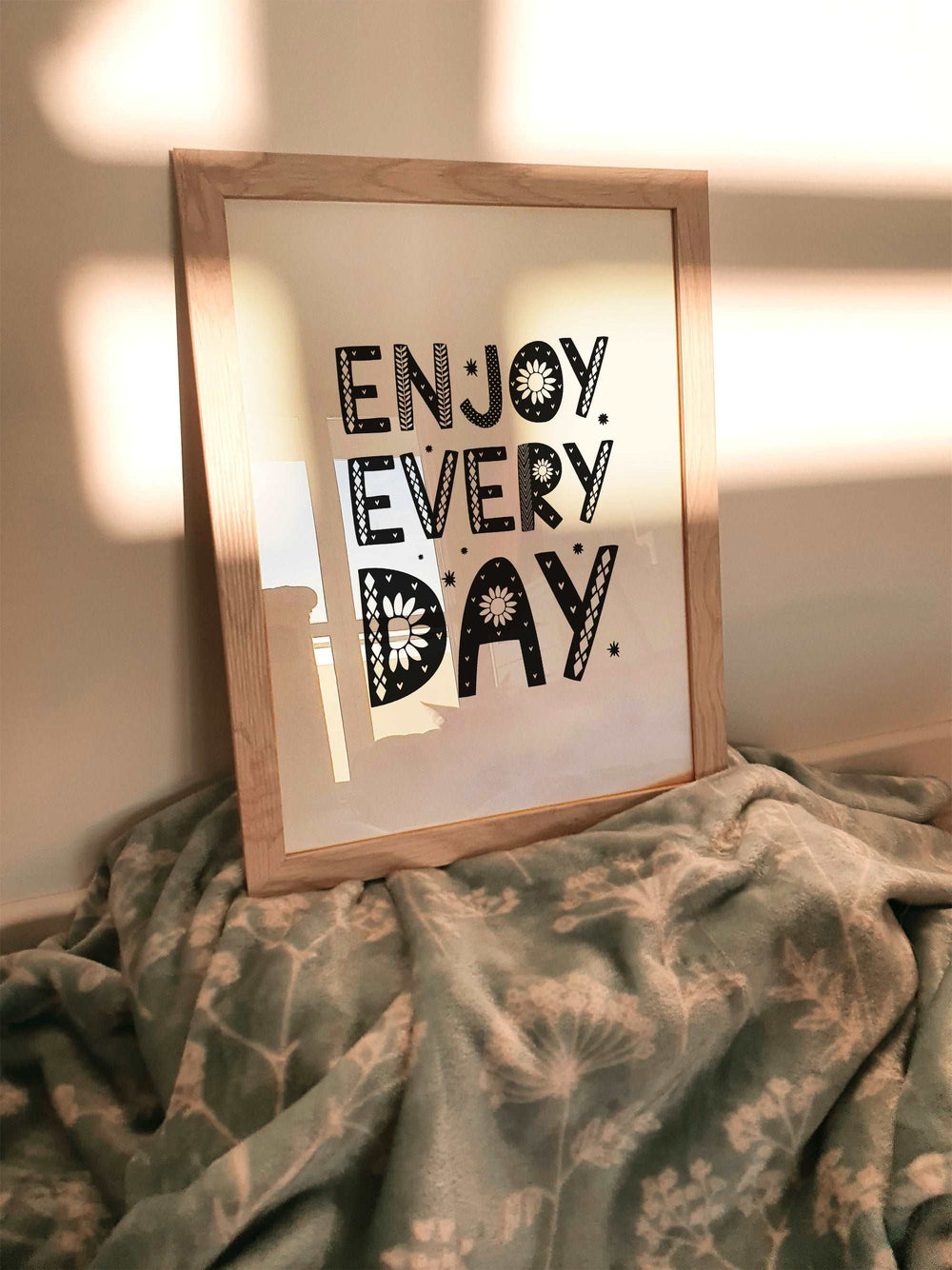 Enjoy Every Day Affirmation Bedroom Quote Wall Print