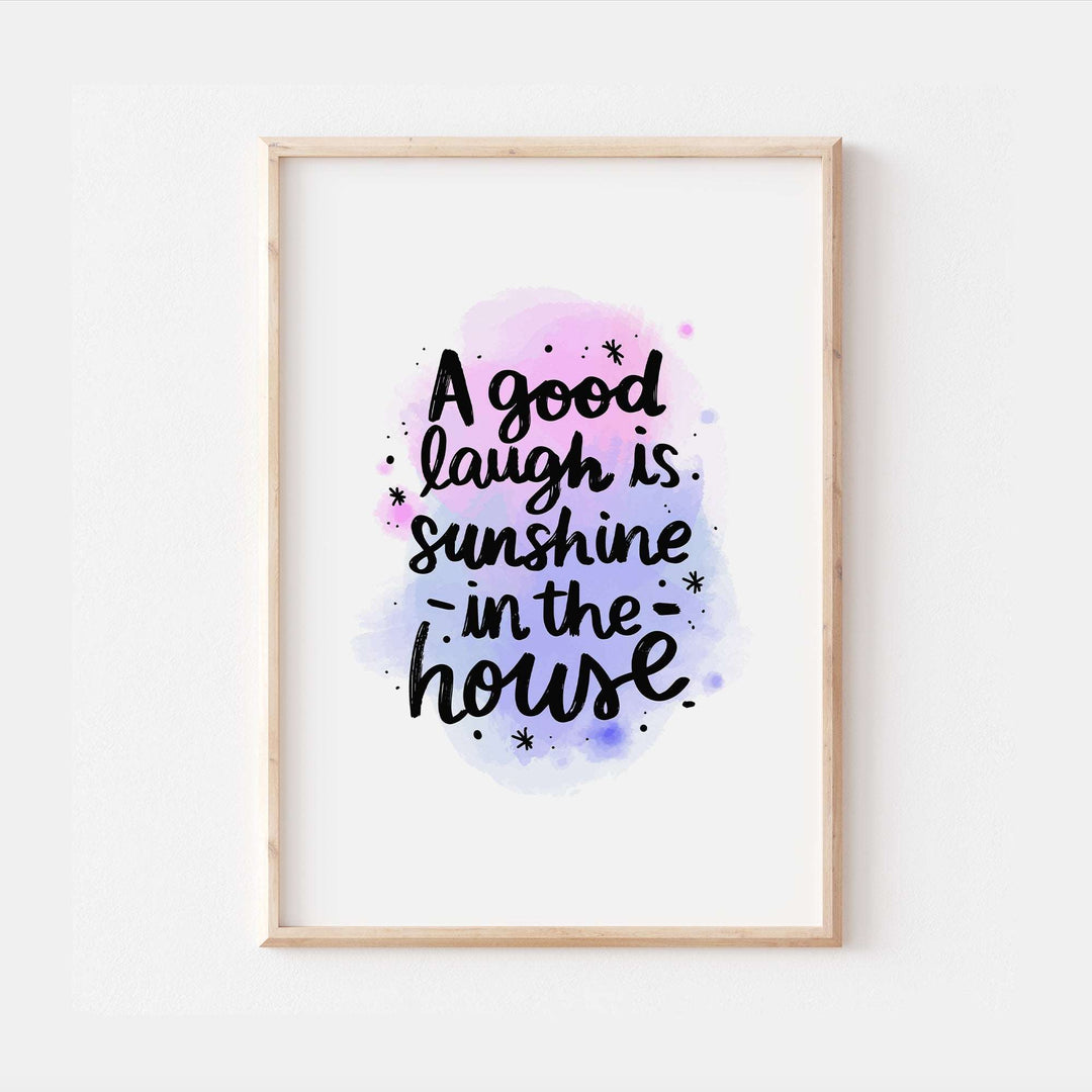 A Good Laugh Is Sunshine in the House Affirmation Bedroom Quote Wall Print