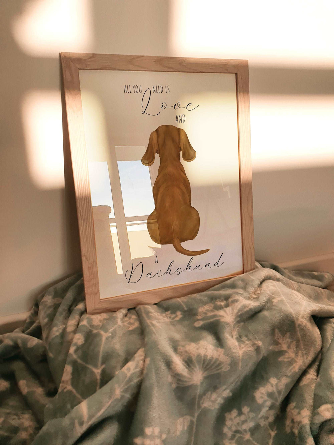 All You Need Is Love and A Dachshund Dog Print