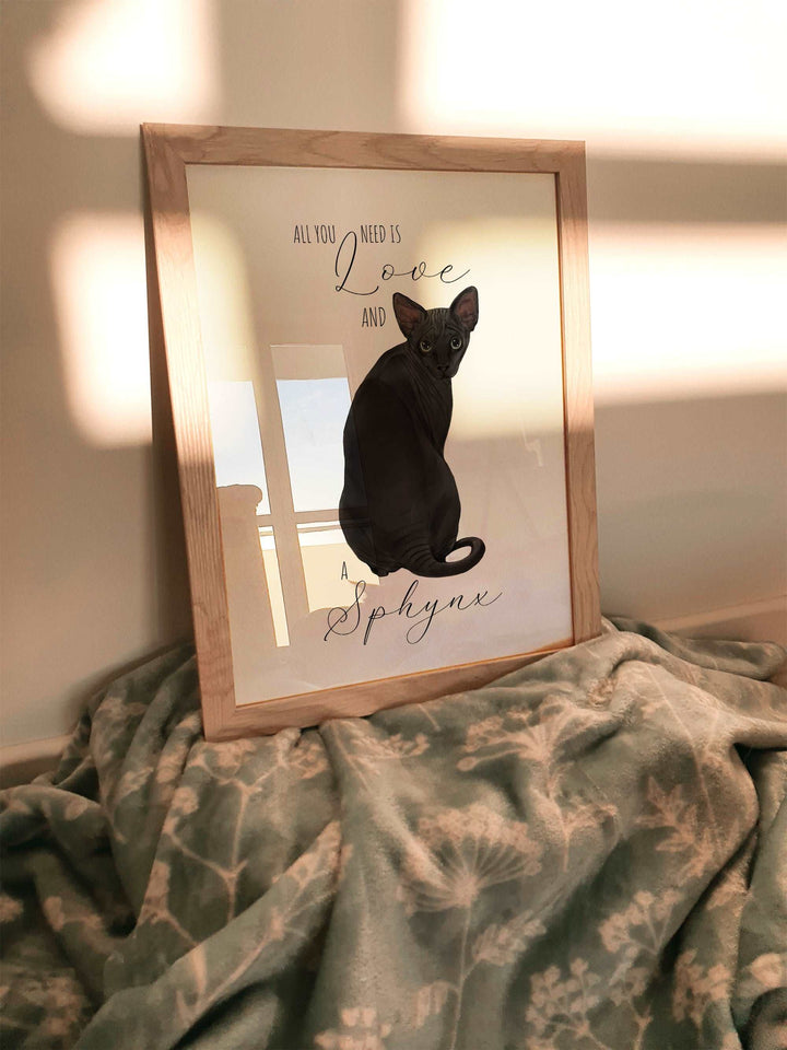 All You Need Is Love and A Sphynx Cat Print