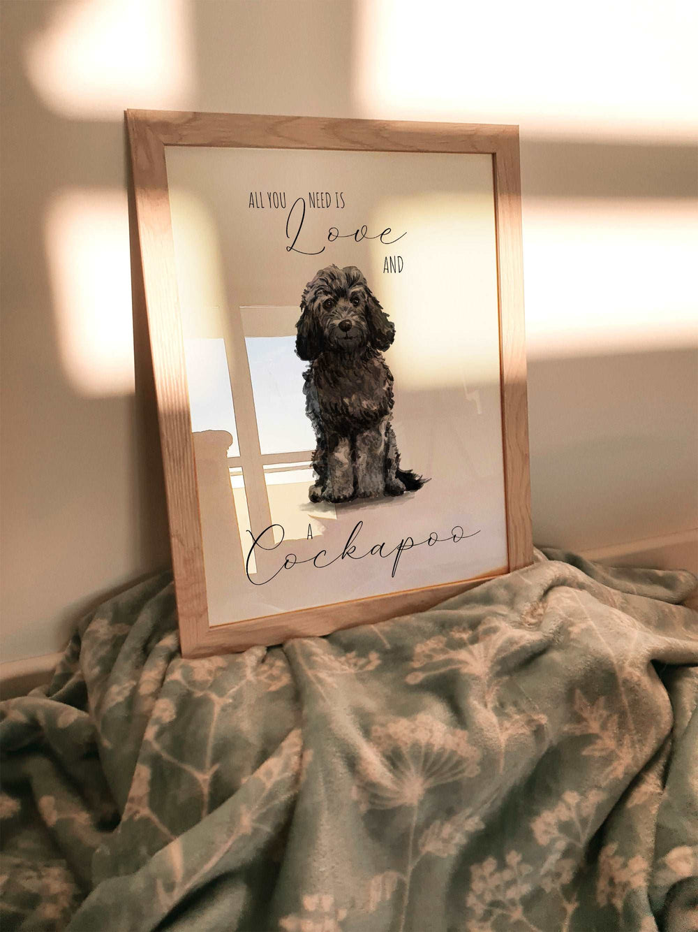 All You Need Is Love and A Cockapoo Dog Print