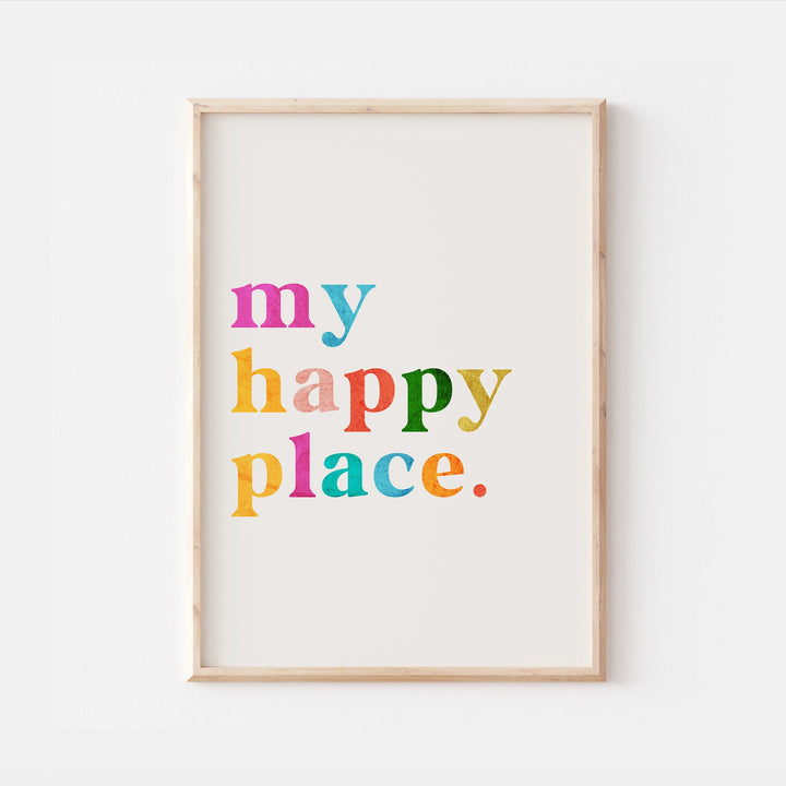 My Happy Place Print | Colourful Quote Affirmation Art | Love Happy Cute Living Room Bedroom Wall Art Decor | Poster Vibrant Home