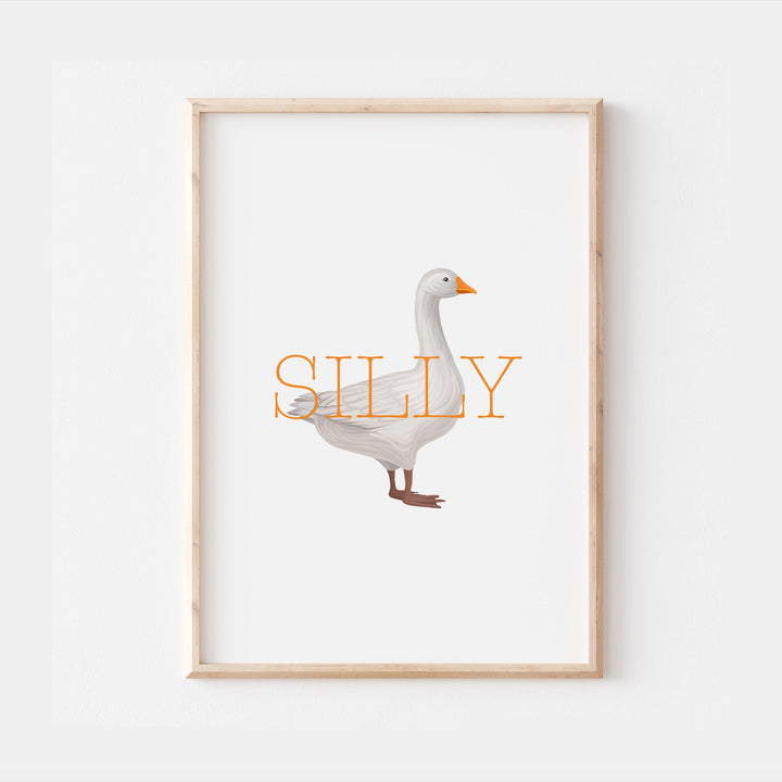 Silly Goose Print | Colourful Quote Affirmation Art | Happy Birds Kids Quirky Cute Room Bedroom Nursery Wall Art Decor | Poster Vibrant Home